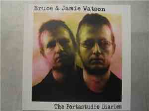 Bruce & Jamie Watson - The Portastudio Diaries