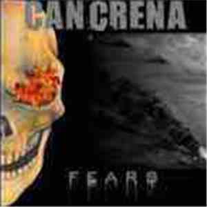 Cancrena  - Fears