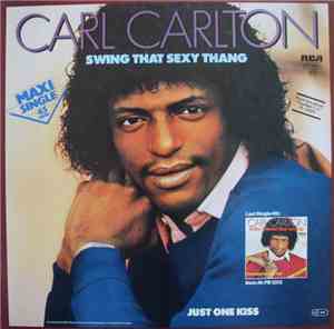 Carl Carlton - Swing That Sexy Thang
