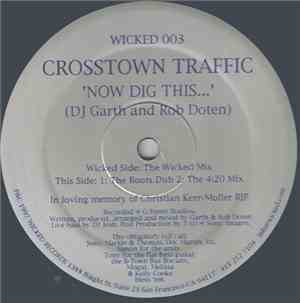 Crosstown Traffic - Now Dig This...