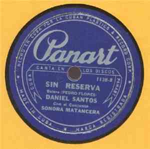 Daniel Santos Con La Sonora Matancera - Yo La Mato / Sin Reserva