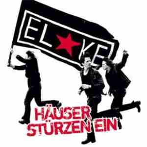 ElKe - Häuser Stürzen Ein