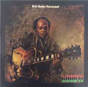 Eric Gale - Forecast