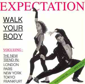 Expectation - Walk Your Body