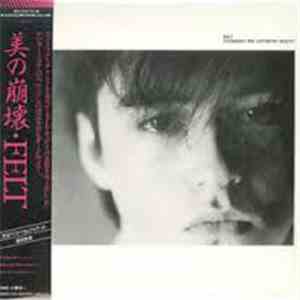 Felt - Crumbling The Antiseptic Beauty