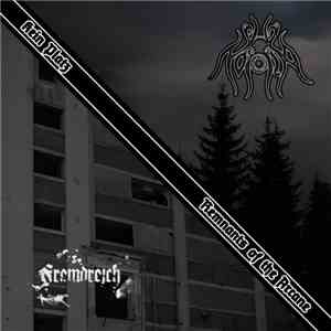 Fremdreich / Noxia  - Kein Platz / Remnants Of The Arcane