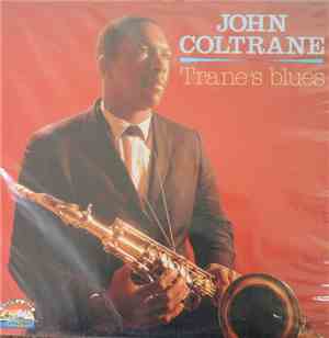 John Coltrane - Trane's Blues
