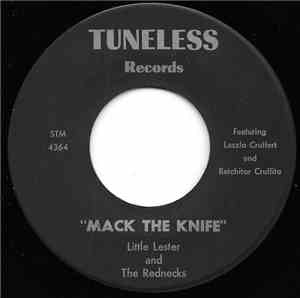 Little Lester And The Rednecks - Mack The Knife / Blue Greens And Beans