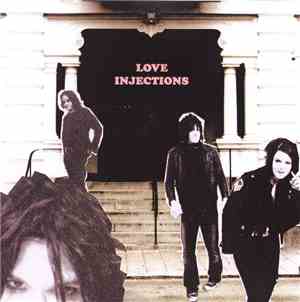 Love Injections - Love Injections