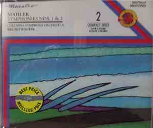 Mahler, Columbia Symphony Orchestra, Bruno Walter - Symphonies 1 & 2