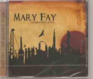 Mary Fay - This Beautiful Storm