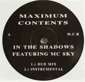 Maximum Contents Featuring Mc Sky  - In The Shadows