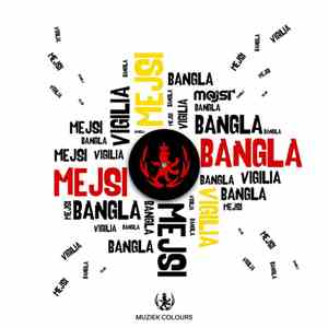 Mejsi - Bangla / Vigilia EP