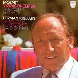 Mozart - Herman Krebbers, Nederlands Kamerorkest, David Zinman - Vioolconcerten Nr. 2, K.V. 211 En Nr. 4, K.V. 218