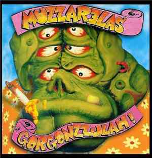 Muzzarelas - Gorgonzzulah!