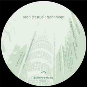 Obsolete Music Technology - My Neurosis