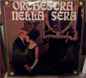 Orchestra Bobby Gutesha - Orchestra Nella Sera