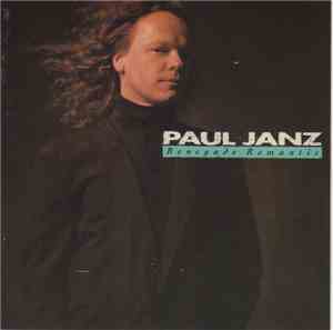 Paul Janz - Renegade Romantic