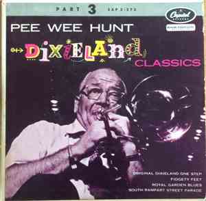 Pee Wee Hunt - Dixieland Classics (Part 3)