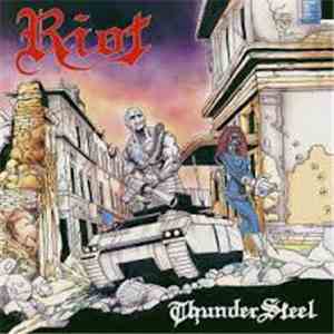 Riot  - Thundersteel