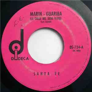 Santa Fe  - Marin - Guariba (La Calle Del Sexo Verde) / Cuál Es (Why)