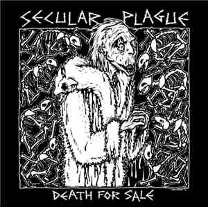 Secular Plague - Death For Sale