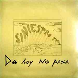 Siniestro Total - De Hoy No Pasa