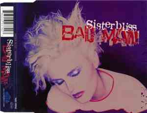 Sister Bliss - Bad Man