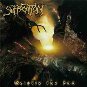 Suffocation - Despise The Sun