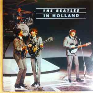 The Beatles - In Holland