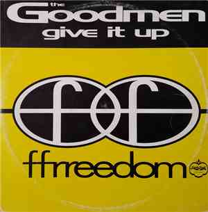 The Goodmen - Give It Up