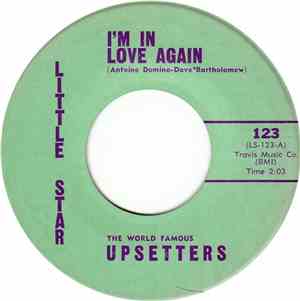 The World Famous Upsetters - I'm In Love Again