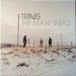 Travis - The Man Who