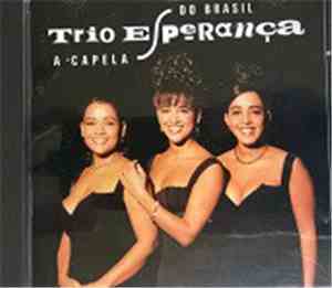 Trio Esperança - A Capela Do Brasil