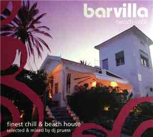 Various - Barvilla Beach-Cafè finest chill & beach house selected & mixed b ...