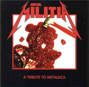 Various - Metal Militia - A Tribute To Metallica