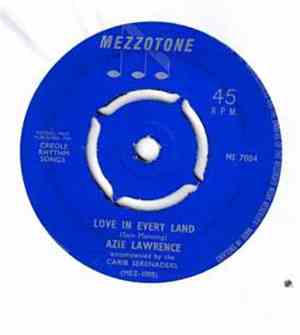 Azie Lawrence Accompanied By The Carib Serenaders - Love In Every Land