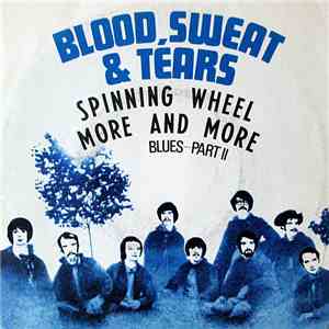 Blood, Sweat & Tears - Spinning Wheel