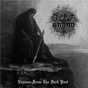 Blutgrund - Essence from the Dark Past