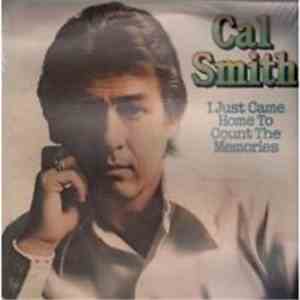 Cal Smith - I Just Came Home To Count The Memories