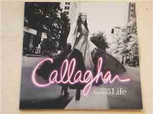 Callaghan  - Crazy Beautiful Life