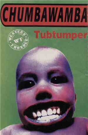 Chumbawamba - Tubthumper
