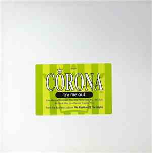 Corona - Try Me Out
