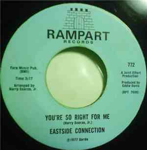 Eastside Connection - You're So Right For Me