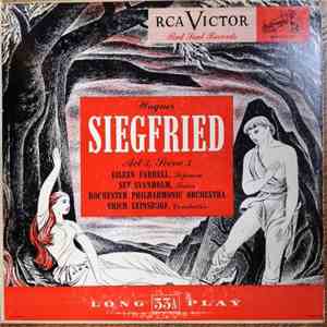 Eileen Farrell ,  Set Svanholm ,  Erich Leinsdorf  /  Rochester Philharmoni ...