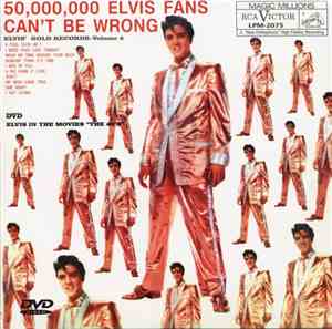 Elvis Presley - 50,000,000 Elvis Fans Can't Be Wrong Elvis Gold Records - V ...