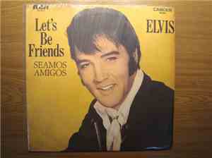 Elvis Presley - Seamos Amigos