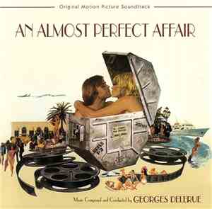 Georges Delerue - An Almost Perfect Affair (Original Motion Picture Soundtrack)