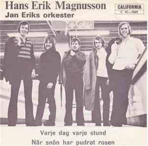 Hans Erik Magnusson Med Jan Eriks orkester - Varje Dag Varje Stund