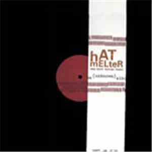 Hat Melter - Unknown Album